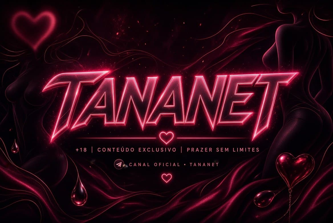 Canal TANANET - Putaria no Telegram